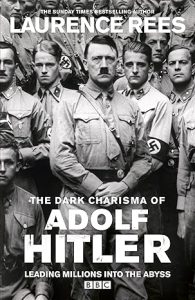 The Dark Charisma of Adolf Hitler